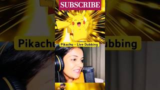 pikachu live dubbing😂😂shorts youtubeshorts shortsfeed [upl. by Eiffe]