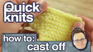 Quick Knits How to Cast Off Your Knitting [upl. by Hirsh922]