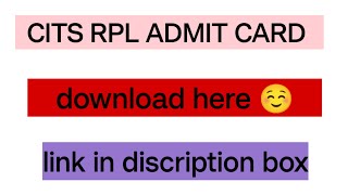 CITS admit card  RPL CITS admit card download how to download admit card [upl. by Xeno181]