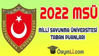 2022 MSÜ Taban Puanları Kara Harp Okulları Hava Harp Okulları Astsubay MYO [upl. by Zizaludba]