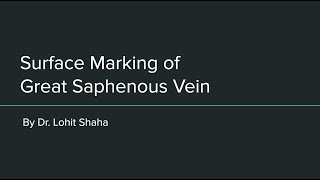 Surface Marking of Great Saphenous Vein [upl. by Wolfy138]