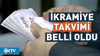 Bayram İkramiyesi Takvimi Belli Oldu  NTV [upl. by Marpet]