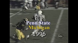 Penn State at Michigan 1996 GAME STORY [upl. by Docilu]