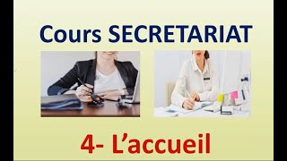 Cours Secrétariat chapitre 4 laccueil [upl. by Lehcin]