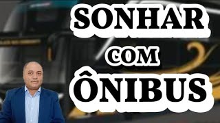 8 SIGNIFICADOS DE SONHAR COM ÔNIBUS [upl. by Wons]