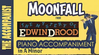 MOONFALL from THE MYSTERY OF EDWIN DROOD Musical Piano Accompaniment Karaoke Lyrics Onscreen [upl. by Novihs]