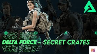 DELTA FORCE  SECRET CRATES AND ROOMS D13 amp L03 [upl. by Hume]