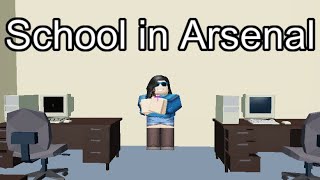 School in Arsenal [upl. by Scurlock]