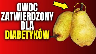 8 owoców które szybko obniżają poziom cukru we krwi u diabetyków [upl. by Brechtel]