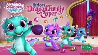 Shimmer and Shine Nazboos Dragon Family Caper Gameplay for Kids [upl. by Nathan]