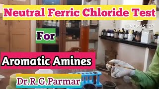 Neutral Ferric Chloride test for BaseAromatic Amines Aniline ptoludine DPA [upl. by Wrightson615]