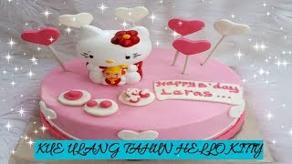 Kue Ulang Tahun Hello KittyCara Membuat kue Ulang Tahun Hello Kitty [upl. by Aulea]