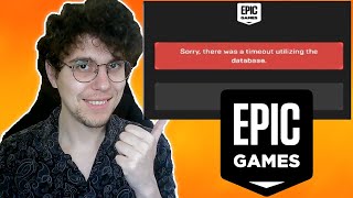 How To Fix Epic Games Sorry There Was A Timeout Utilizing The Database [upl. by Rives]