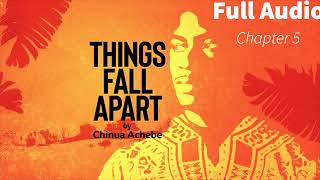 Things Fall Apart Chapter 8 Full Audio Book By Chinua Achebe [upl. by Nosecyrb239]