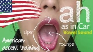 American Accent Training Part 03  AH sound [upl. by Riorsson7]