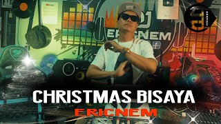 Best Maayong Pasko Bisaya Christmas Remix Nonstop Hits  Dj Ericnem [upl. by Isidoro]