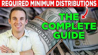 A Complete Guide To Required Minimum Distributions [upl. by Edrea251]