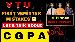 VTU EXAMSWHY CGPA IS IMPORTANTFIRST SEMISTER EXAMSMISTAKES TO AVOID IN VTU EXAMHOW TO SCORE VTU [upl. by Jalbert]