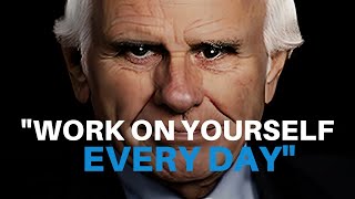 WORK ON YOURSELF EVERY DAY RELY ON YOURSELF  Jim Rohn Motivational Speech [upl. by Efren]