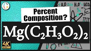 How to find the percent composition of MgC2H3O22 Magnesium Acetate [upl. by Anivram773]