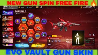 EVO VAULT GUN SKIN SPIN  GOT MY FIRST EVO GUN  FREEFIRE [upl. by Ecille923]