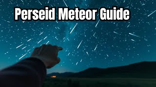 Want To See The Perseid Meteors We Tell You When Where amp How [upl. by Atelahs]