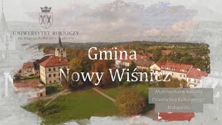 Gmina Nowy Wiśnicz – Multimedialny katalog dziedzictwa kulturowego Małopolski [upl. by Granese]