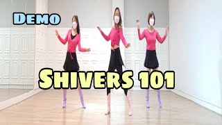 Shivers 101  Line Dance Demo [upl. by Modesta]