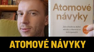 05 Atomové návyky James Clear  Jak změnit své chování Jak se stát v čemkoli 3778 krát lepším [upl. by Chico]