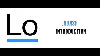 Lodash Tutorials in Hindi 01  Introduction [upl. by Aicargatla]