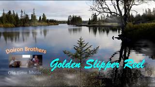 186  Golden Slippers  Old Time Music  By The Doiron Brothers [upl. by Mohun]