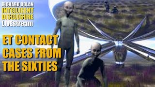 Unexplained ET Encounter Cases of the 1960s Richard Dolan Intelligent Disclosure [upl. by Zilla]