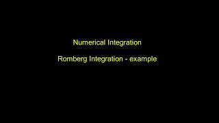 Numerical Integration  Romberg Integration  example [upl. by Herrick]