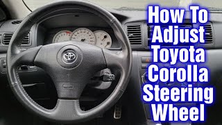 How To Adjust The Steering Wheel On A Toyota Corolla [upl. by Sherrer274]