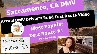 ACTUAL TEST ROUTE Sacramento DMV Test Route 1 CA Behind The Wheel Drivers License Tip Video Pass [upl. by Gretal]