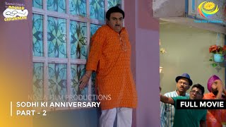 Sodhi ki Anniversary  FULL MOVIE  Part 2  Taarak Mehta Ka Ooltah Chashmah Ep 3951 to 3953 [upl. by Ramah]