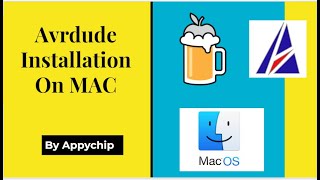 What is Avrdude How To Install Avrdude On Mac OS Big Sur Mojave Catalina etc [upl. by Berna]