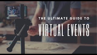 The Ultimate Guide to Virtual Events [upl. by Jorie278]