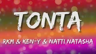 Rkm amp KenY ❌ Natti Natasha – Tonta Letra\Lyrics [upl. by Einaled]