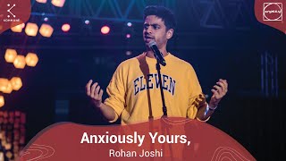 Anxiously Yours  Rohan Joshi  Spoken Fest Mumbai 2020 [upl. by Ronoel]