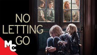 No Letting Go  Full Movie  Mental Illness Drama  True Story [upl. by Gram]