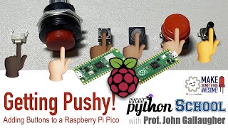 Getting Pushy by adding a Button to the Raspberry Pi Pico CircuitPython [upl. by Innattirb]