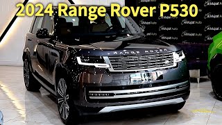 2024 Range Rover HSE P530 V8 in depth details  powerful Luxurious SUV [upl. by Jim]