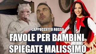 CAPPUCCETTO ROSSO  Favole per bambini raccontate malissimo [upl. by Darrick]