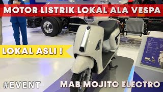 MOTOR LISTRIK LOKAL ALA VESPA KECE  REVIEW MAB ELECTRO MOJITO [upl. by Nad109]