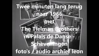 The Tielman Brothers Live Palais de Danse 1966 [upl. by Norel]