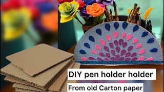 DIY Pen Holder From Old Carton Paper [upl. by Noslrac]