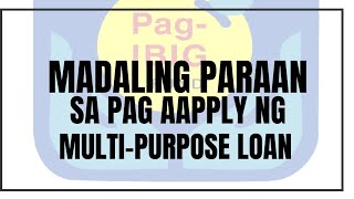 PAG IBIG MULTIPURPOSE LOAN PINAKAMADALING PARAAN NG PQG AAPLY NGAUNG 2024 [upl. by Lisha]