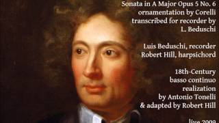 A Corelli Sonata A Major Opus 5 No 6 L Beduschi recorder R Hill harpsichord live [upl. by Loyce382]