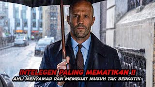 Dibutuhkan Mahar Yg Tinggi Utk Bisa Memakai Jasanya  Alur Film Action Jason Statham Terbaru [upl. by Nuawd]